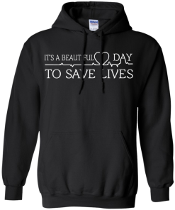 Its a beautiful day to save life shirt, nurse t-shirt