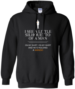 I See A Little Silhouetto Of A Man T Shirt, Hoodies