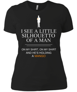 I See A Little Silhouetto Of A Man T Shirt, Hoodies