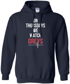 On Thursday we watch grey T-Shirt, Hoodies, Tank Top
