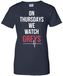 On Thursday we watch grey T-Shirt, Hoodies, Tank Top
