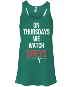 On Thursday we watch grey T-Shirt, Hoodies, Tank Top