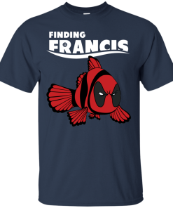 Finding Francis Shirt