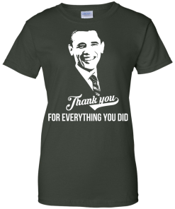 President Obama - Thank you for everything you did T-Shirt