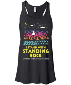I Stand With Standing Rock T-Shirt, Hoodies, Tank Top