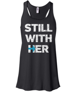 Hillary Clinton - Still with her T-Shirt