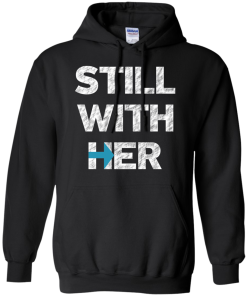 Hillary Clinton - Still with her T-Shirt