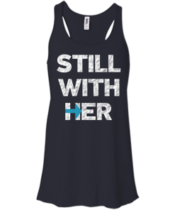 Hillary Clinton - Still with her T-Shirt