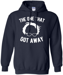 The one that got away T-Shirt, Hoodies