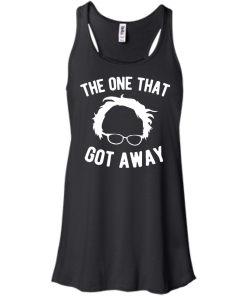 The one that got away T-Shirt, Hoodies