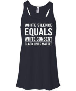 White Silence Equals White Consent T-Shirt