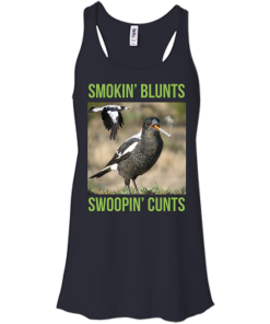 Smokin' Blunts Swoopin' Cun** Shirt, Hoodies, Tank Top