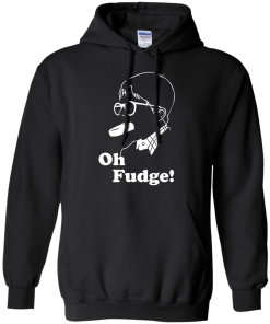 Oh Fudge shirt, Oh Fudge T-Shirt, Hoodies, Tank Top