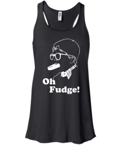 Oh Fudge shirt, Oh Fudge T-Shirt, Hoodies, Tank Top