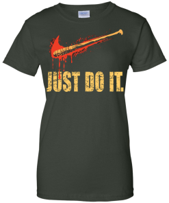 Lucille - Just Do It shirt, The Walking Dead T-Shirt