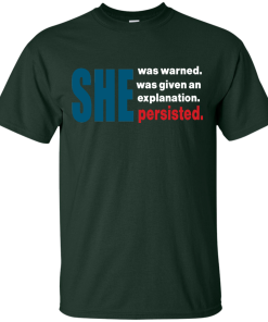 Elizabeth Warren T-Shirt | She Persisted Shirt, Hoodies, Tank