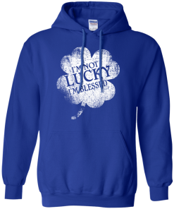 St Patrick's Day: I'm Not Lucky I'm Blessed Christian T-Shirt