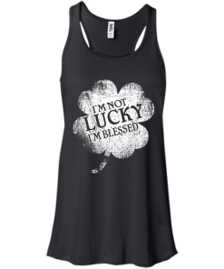 St Patrick's Day: I'm Not Lucky I'm Blessed Christian T-Shirt