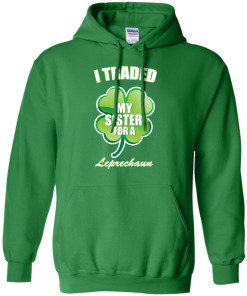 St Patrick's Day: I Traded My Sister For A Leprechaun T-Shirt