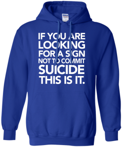 If You Are Looking For A Sign T-Shirt