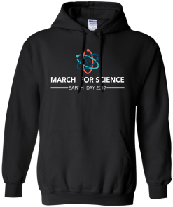 March For Science - Earth Day 2017 T-Shirt, Hoodies