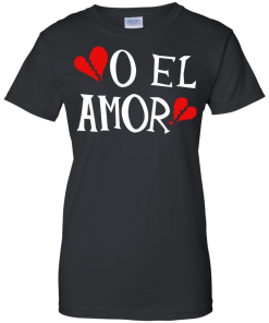O El Amor Band T-Shirt, Hoodies, Tank Top