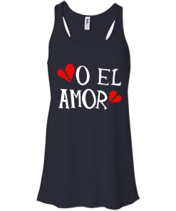 O El Amor Band T-Shirt, Hoodies, Tank Top