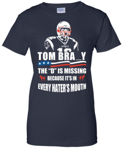 Tom Brady The D Is Missing T-Shirt, Hoodies, Tank