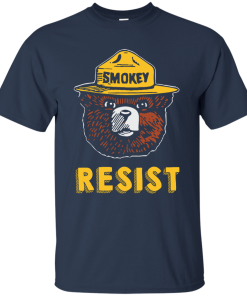 Smokey Says Resist T-Shirt, Hoodies, Tank