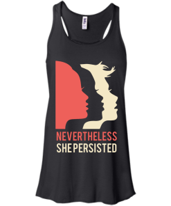 Women's March Nevertheless She Persisted T Shirt