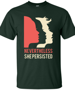 Women's March Nevertheless She Persisted T Shirt