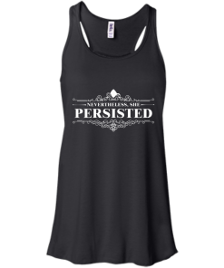 She Was Warned Nevertheless She Persisted T Shirt