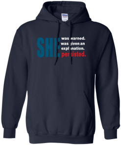 She was warned she persisted t-shirt, hoodies, tank