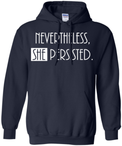 Nevertheless, She Persisted Tee | Feminism T-Shirt