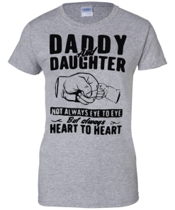 Daddy and Daughter Not Always Eye To Eye T-Shirt, Hoodies