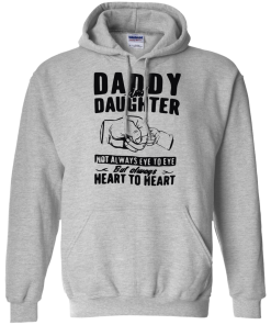 Daddy and Daughter Not Always Eye To Eye T-Shirt, Hoodies