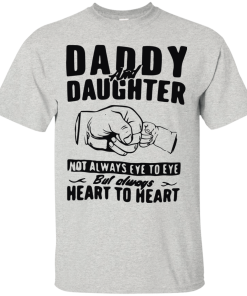 Daddy and Daughter Not Always Eye To Eye T-Shirt, Hoodies