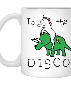 To The Disco Mug Unicorn Riding Triceratops