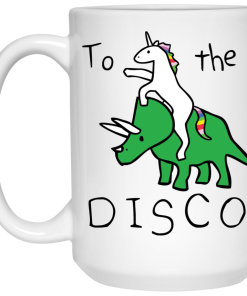 To The Disco Mug Unicorn Riding Triceratops