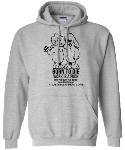 Born To Die, World A Fck Kill Em All T-Shirt