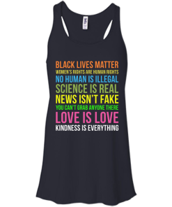 Kindness Is Everything Black Lives Love Is Love TShirt