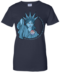 Nasty Lady Liberty T-Shirt, Hoodies, Tank Top