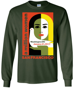 Women's March On San Francisco California 2017 Shirt