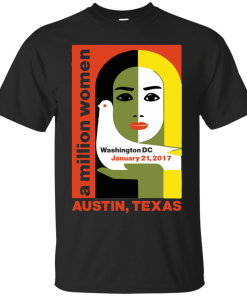 Women's March on Austin Texas 2017 T Shirt