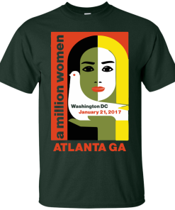 Women's March on Washington, Atlanta Georgia Shirt
