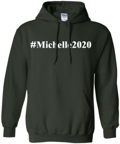 Michelle 2020 T Shirt & Hoodies