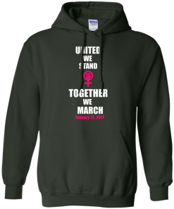 United We Stand Together We March T-Shirt, Tank Top & Hoodies