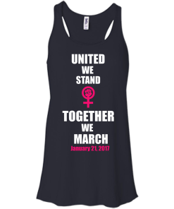 United We Stand Together We March T-Shirt, Tank Top & Hoodies