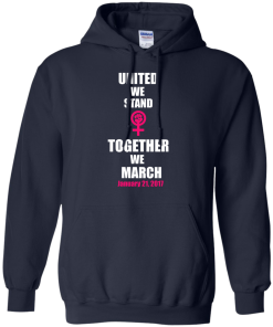 United We Stand Together We March T-Shirt, Tank Top & Hoodies