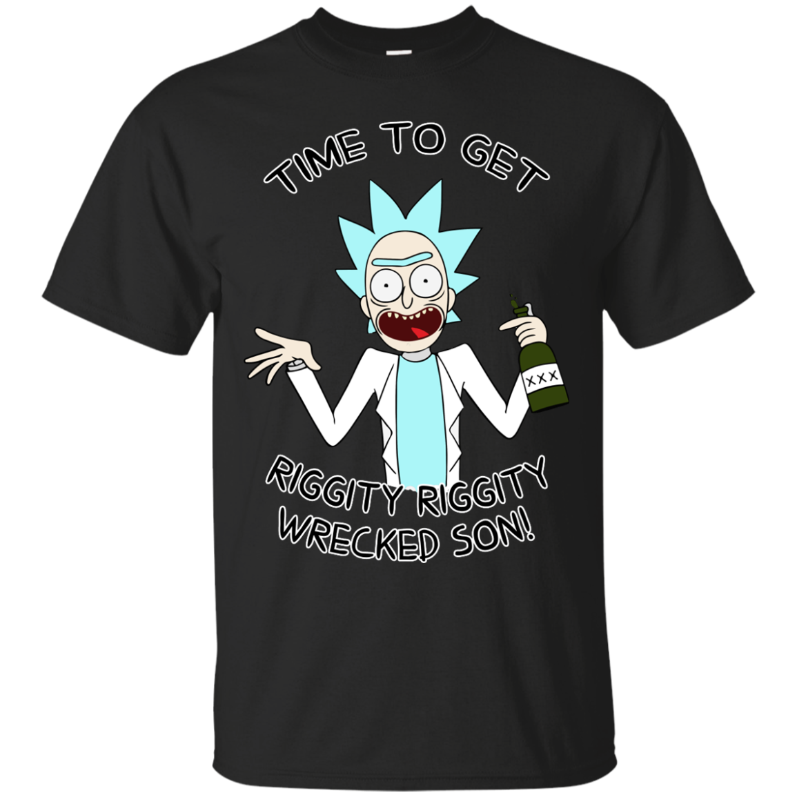 Time To Get Riggity Riggity Wrecked Son T-Shirt, Tank Top